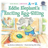Eddie_Elephant_s_Exciting_Egg-Sitting