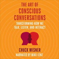 The_Art_of_Conscious_Conversations