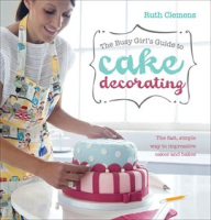 The_Busy_Girl_s_Guide_to_Cake_Decorating