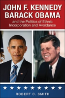 John_F__Kennedy__Barack_Obama__and_the_Politics_of_Ethnic_Incorporation_and_Avoidance