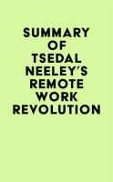 Summary_of_Tsedal_Neeley_s_Remote_Work_Revolution