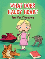 What_Does_Haley_Hear_