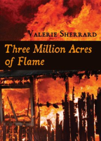 Three_Million_Acres_of_Flame