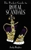The_Pocket_Guide_to_Royal_Scandals