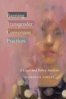 Banning_transgender_conversion_practices