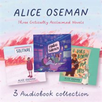 Alice_Oseman_Audio_Collection__Solitaire__Radio_Silence__I_Was_Born_for_This