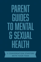 Parent_Guides_to_Mental___Sexual_Health