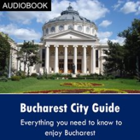 Bucharest_City_Guide