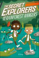 The_secret_explorers_and_the_rainforest_rangers