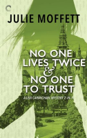 No_One_Lives_Twice___No_One_to_Trust