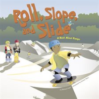 Roll__Slope__and_Slide