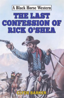The_last_confession_of_Rick_O_Shea
