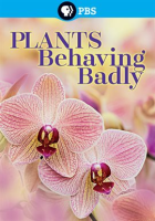 Plants_Behaving_Badly