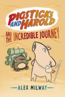 Pigsticks_and_Harold_and_the_incredible_journey