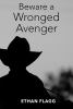Beware_a_wronged_avenger