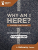 Why_Am_I_Here__Study_Guide