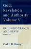 God__Revelation_and_Authority___God_Who_Stands_and_Stays__Vol__5_