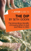 A_Joosr_Guide_to____The_Dip_by_Seth_Godin
