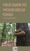 Field_Guide_to_Wood_Decay_Fungi_on_Florida_Trees