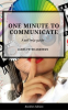One_Minute_to_Communicate