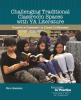 Challenging_Traditional_Classroom_Spaces_With_Young_Adult_Literature