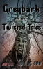 Greybark_and_Other_Twisted_Tales