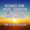 A_Discourse_Upon_the_Origin_and_the_Foundation_of_the_Inequality_Among_Mankind