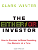 The_Either_Or_Investor