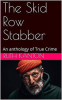 The_Skid_Row_Stabber