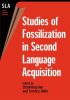 Studies_of_Fossilization_in_Second_Language_Acquisition