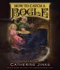 How_to_catch_a_bogle