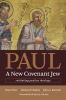 Paul__a_New_Covenant_Jew