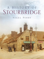 A_History_of_Stourbridge