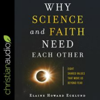 Why_Science_and_Faith_Need_Each_Other