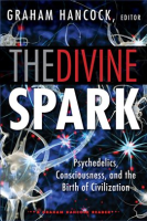 The_Divine_Spark__A_Graham_Hancock_Reader