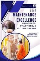 Maintenance_Excellence__Principles__Practices__and_Future_Trends