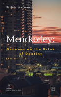 Menckorley__Success_on_the_Brink_of_Destiny
