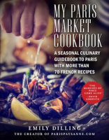 My_Paris_Market_Cookbook