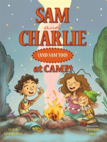 Sam_and_Charlie__and_Sam_Too__at_Camp_