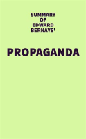 Summary_of_Edward_Bernays__Propaganda