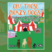 Oh__Those_Crazy_Dogs__