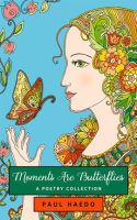 Moments_Are_Butterflies__A_Poetry_Collection