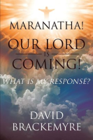 Maranatha__Our_Lord_Is_Coming_
