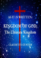 As_it_is_Written__Kingdom_of_God__the_Ultimate_Kingdom