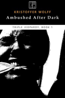 Ambushed_After_Dark